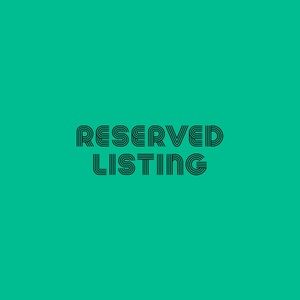 Reserved listing for Lisa